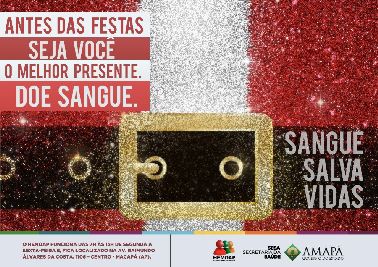 notícia: Hemoap reforça campanha de doação de sangue no período das festas de fim de ano