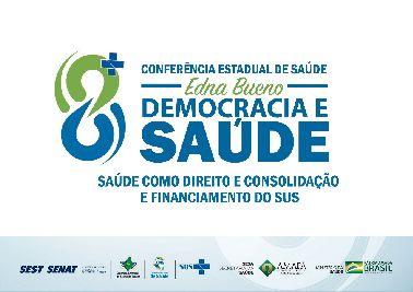 notícia: 8ª Conferência Estadual de Saúde ocorrerá de 12 a 14 de junho em Macapá