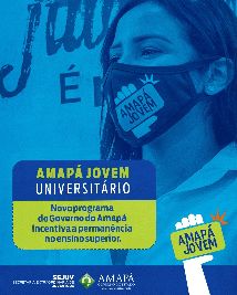 notícia: Não vai perder! Faltam 3 dias para o encerramento das inscrições no Amapá Jovem Universitário