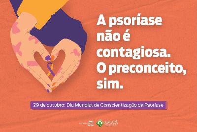 notícia: Dia de Conscientização da Psoríase chama atenção para fim do preconceito