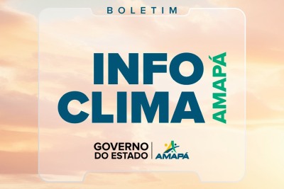 notícia: Governo do Amapá divulga boletim do clima em tempo real; veja dados desta quarta-feira, 13 